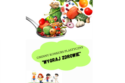 Gminny Konkurs Plastyczny „WYGRAJ ZDROWIE” 