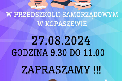 Dzień adaptacyjny w Przedszkolu Samorządowym w Kopaszewie