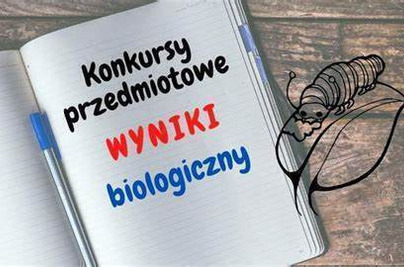 Mamy finalistę Wojewódzkiego Konkursu Biologicznego